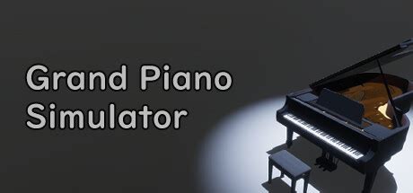 Grand Piano Simulator System Requirements - Can I Run It? - PCGameBenchmark