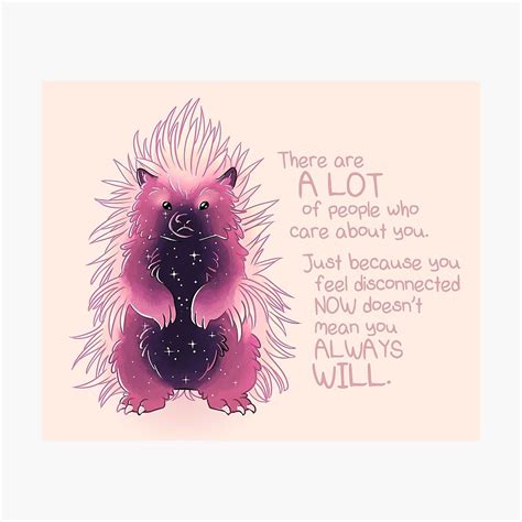 '"A Lot of People Care About You" Galaxy Porcupine' Photographic Print by thelatestkate (With ...