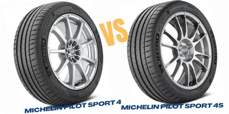 Michelin Pilot Sport 4 vs 4s - Which One To Pick Out?