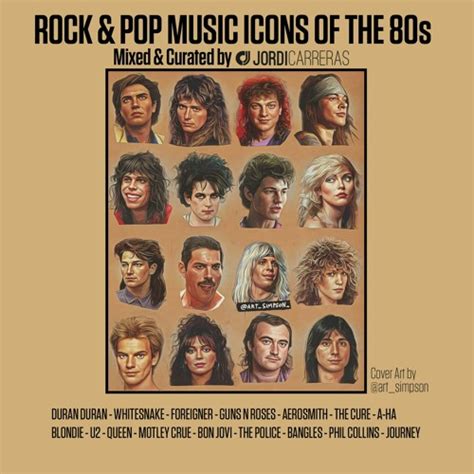 Stream ROCK & POP MUSIC ICONS OF THE 80s - Mixed & Curated by Jordi Carreras by JORDI CARRERAS ...