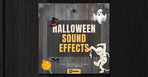 99Sounds - Halloween Sound Effects | Free Sample Packs