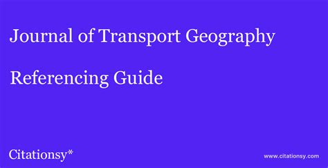 Journal of Transport Geography Referencing Guide · Journal of Transport ...