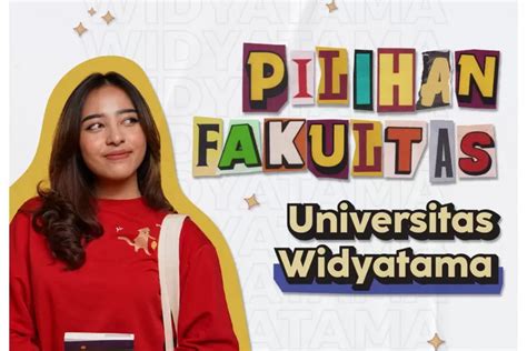 Simak! Apa Saja Fakultas dan Program Studi Universitas Widyatama ...