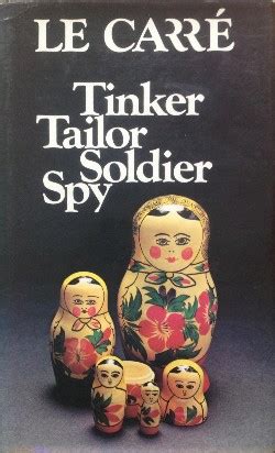 Tinker Tailor Soldier Spy - Wikipedia