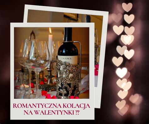 ROMANTYCZNA KOLACJA NA WALENTYNKI - Pałac Tłokinia