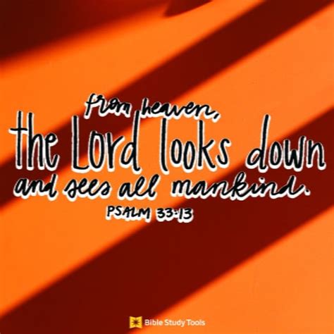 The Lord Has His Eye on You (Psalm 102:19) - Your Daily Bible Verse ...