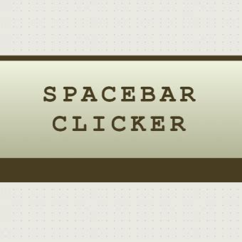 Spacebar Clicker