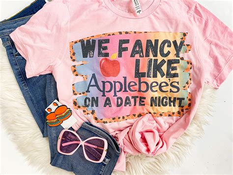 Fancy like Applebee’s on a date night – tees Raining Rustic