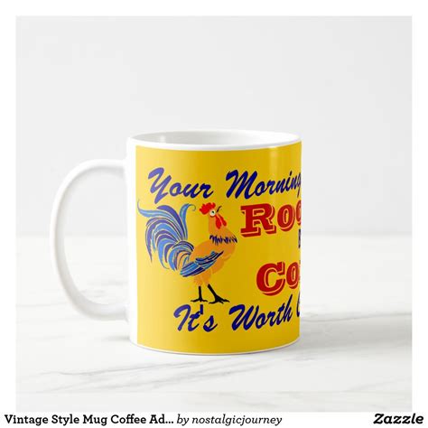 Vintage Style Mug Coffee Ad Rooster Brand Wake Up | Zazzle.com | Mugs, Coffee ad, Custom mugs
