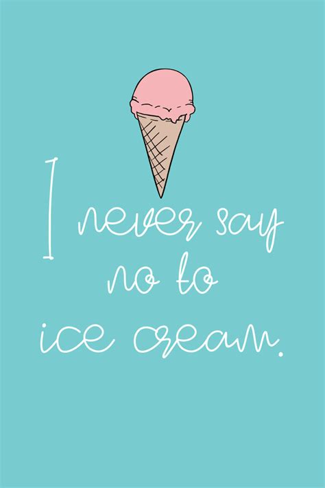 73 Ice Cream Quotes (Cool Enough for Instagram) - Darling Quote | Ice cream quotes, Ice cream ...