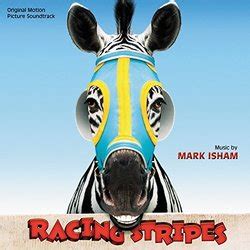 Racing Stripes Soundtrack (2005)