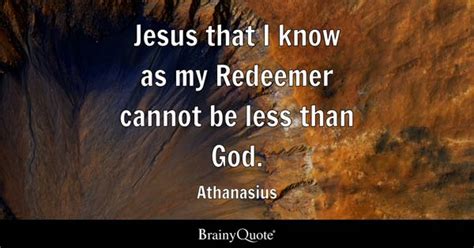 Redeemer Quotes - BrainyQuote