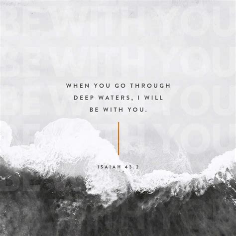 When you go through deep waters, I'll be with you - Isaiah 43:2 — Faith ...