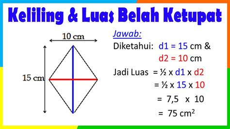 Keliling dan Luas Belah Ketupat - YouTube