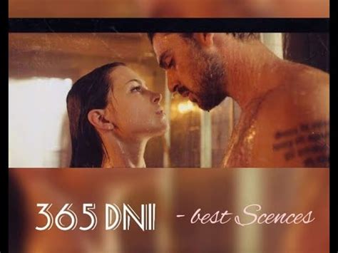 365 Days | 365 DNI - The Best Scenes 😍😍😍 (feel it) - YouTube