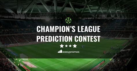 Make your Champions League Predictions Promotion