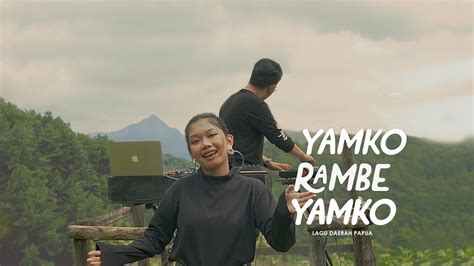 Yamko Rambe Yamko - Ifan Suady x Putri Resky - Lagu Daerah Papua Cover ...