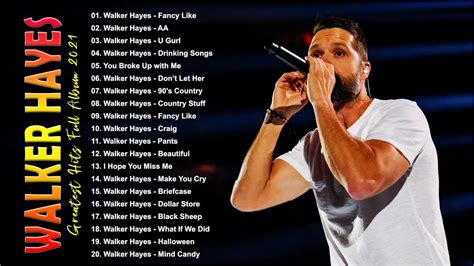 Walker Hayes Playlist All Songs - Walker Hayes Top Hits 2022 - Walker ...