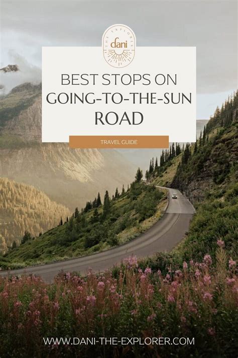 18 Unreal Going-To-The-Sun Road Stops You Need to See ASAP