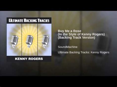 Buy Me a Rose (In the Style of Kenny Rogers) (Backing Track Version ...