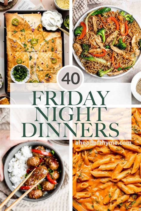 40 Friday Night Dinner Ideas | Recipe | Night dinner recipes, Friday dinner, Weekend dinner