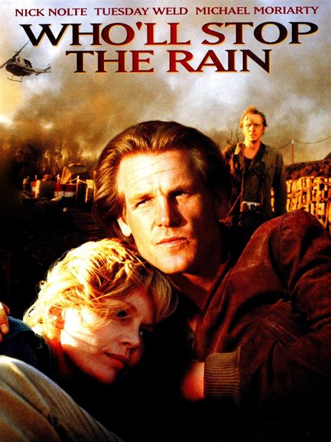 Who'll Stop the Rain - Movie Reviews