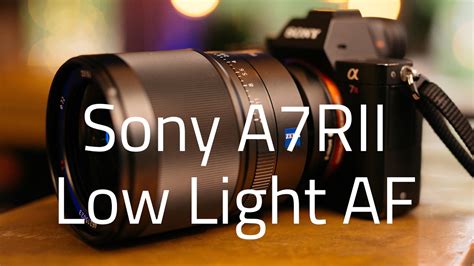 Sony A7RII autofocus in low light - YouTube