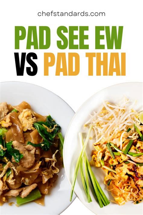 Pad See Ew Vs Pad Thai: The Clash In The Thai Kitchen