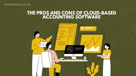 The Pros And Cons OF Cloud-Based Accounting Software - Especia