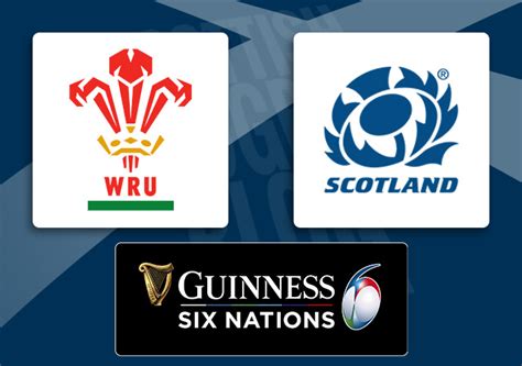 Wales v Scotland: Six Nations 2020, Match Preview pt II - Scottish Rugby Blog