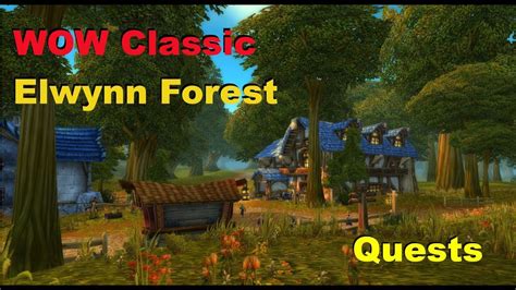 Elmore's Task World of Warcraft Classic Elwynn Forest Quests - YouTube