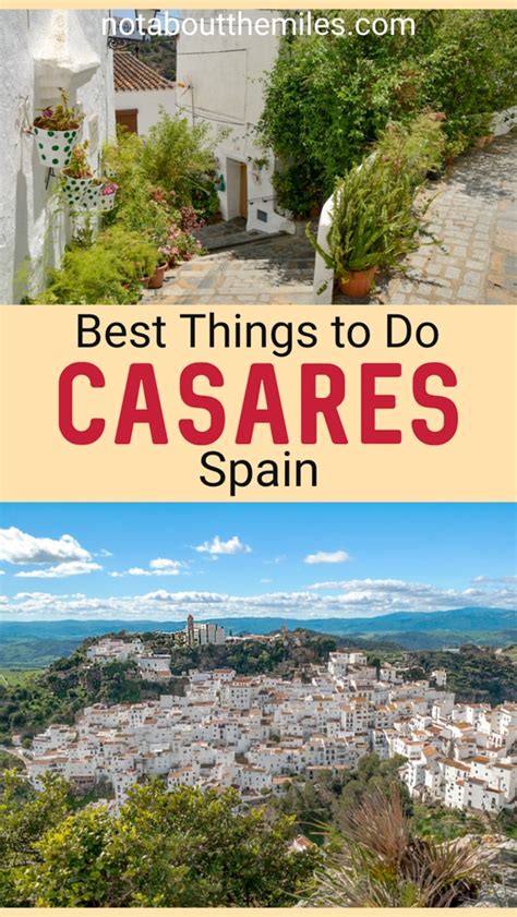 Charming Casares, Spain: Things to Do + Guide for Visiting! - It's Not About the Miles