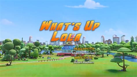 What's Up Lola | Deer Squad Wiki | Fandom