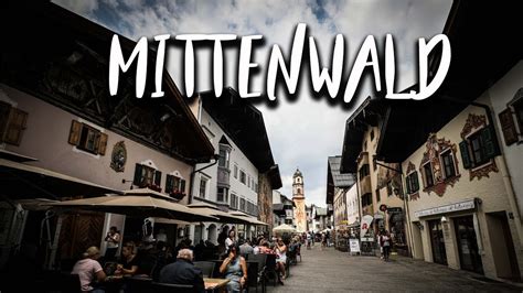 MITTENWALD, GERMANY: Bavaria's most idyllic small Alpine town - YouTube