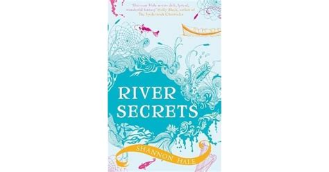 River Secrets by Shannon Hale