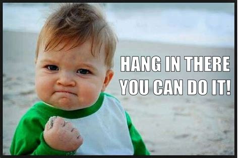 hang in there, you can do it | Funny christian memes, Christian humor, Christian memes