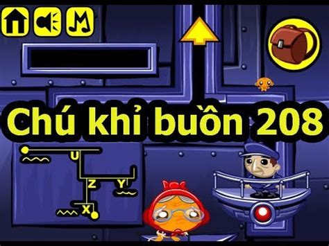 Chú khỉ buồn 208, Video hướng dẫn chơi game Chu khi buon online mới nhất