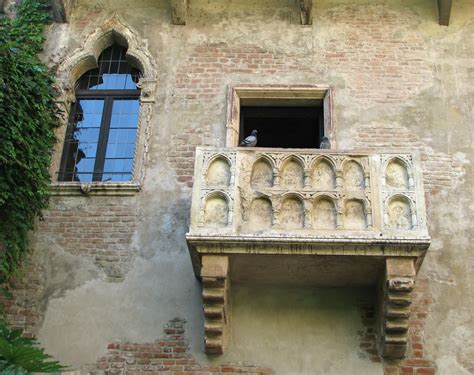 this was the balcony of Romeo and Juliet. Romeo & Juliet was one of he's most famous stories ...