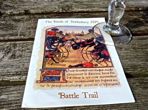 Of Golden Roses: The Battle of Tewkesbury | Battle Trail