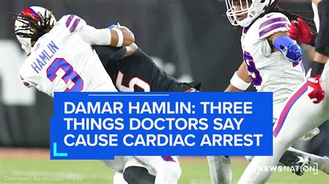 Damar Hamlin: Three things doctors say cause cardiac arrest | NewsNation | Monday Night Football ...