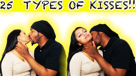 25 TYPES OF KISSES!! - YouTube