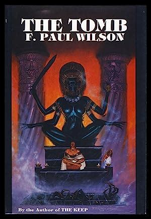 The Tomb. (Signed Limited Edition) by Wilson, F. Paul: Hardcover (1984) First Edition., Signed ...