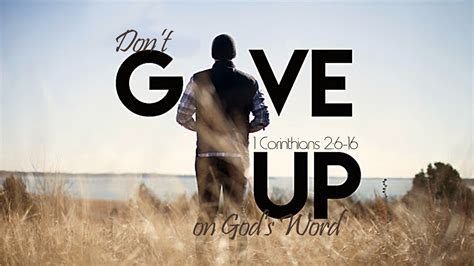 1 Corinthians 2:6-16 – Don’t Give Up on God’s Word – Valley Avenue ...