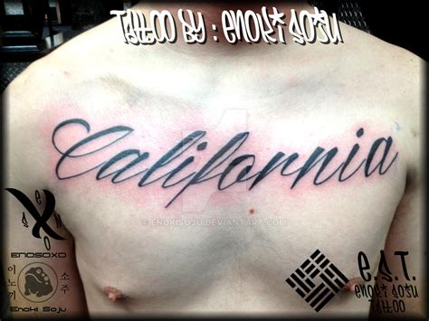 California Script Tattoo by Enoki Soju by enokisoju on DeviantArt