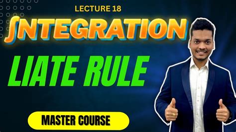 LIATE RULE INTEGRATION Master Course Lecture 18 | Basic to Advance 🔥 #integration - YouTube