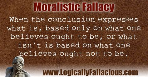 Moralistic Fallacy