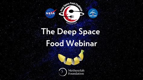 Space Food Webinar — Deep Space Food Challenge