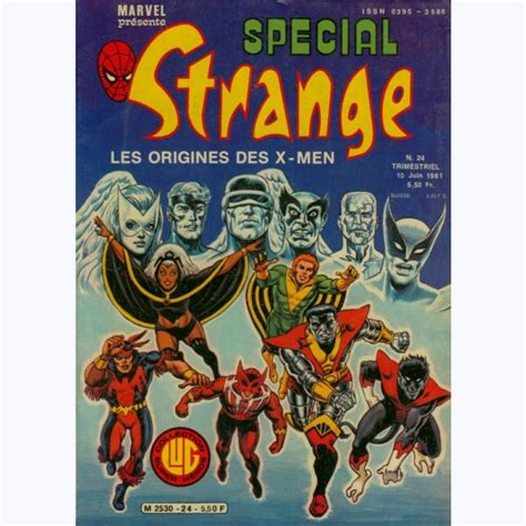 Spécial Strange : n° 24, Les étranges X-Men : Les origines des nouveaux ...