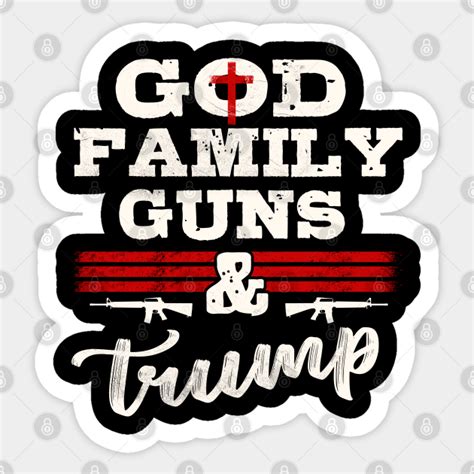 God Family Guns - God Family Guns - Sticker | TeePublic