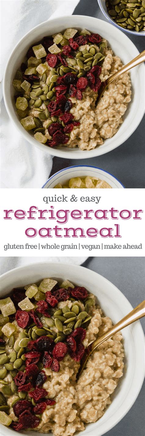 Refrigerator Oatmeal (Gluten free & vegan) | A Clean Bake